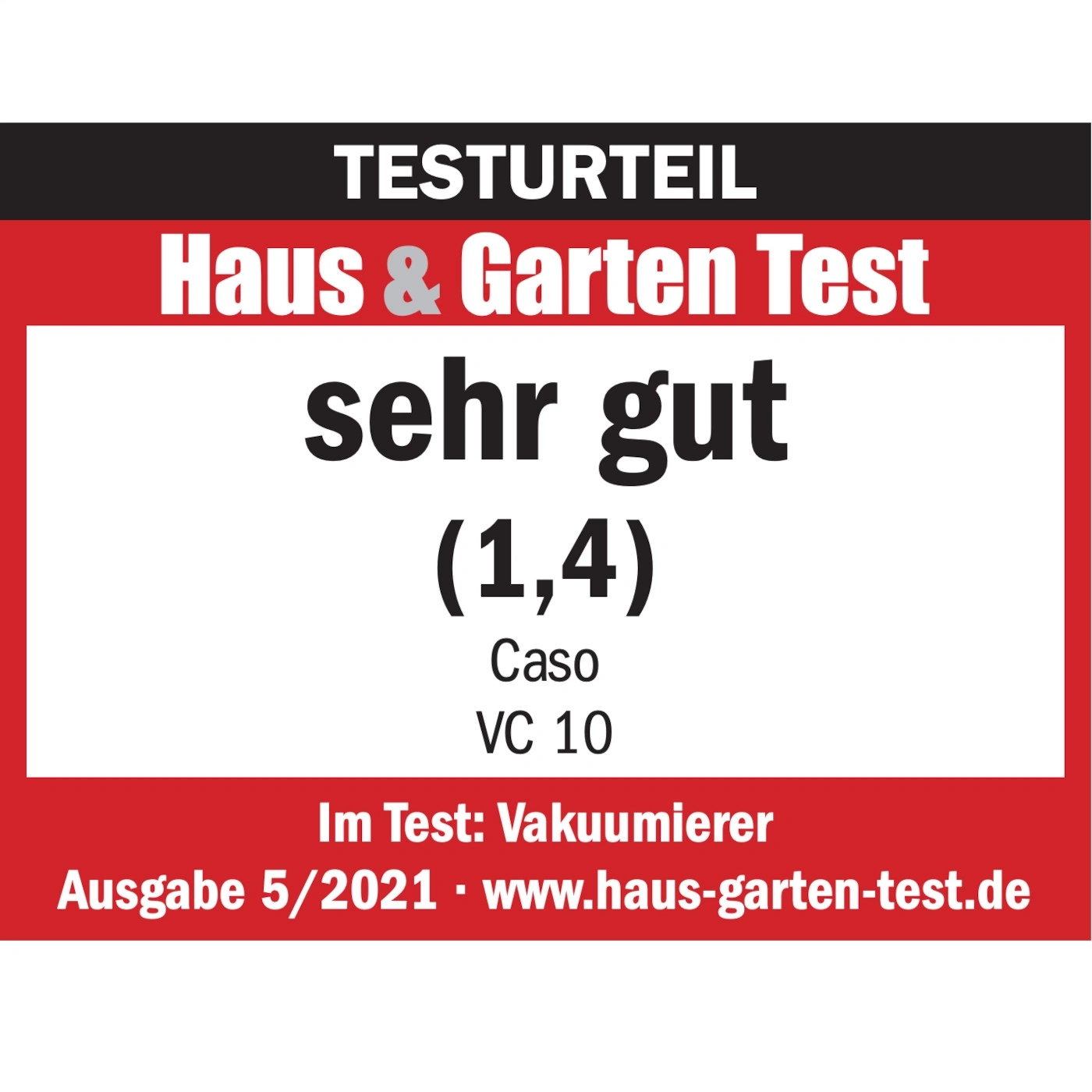 Testurteil Haus & Garten Test, sehr gut (1,4), Caso VC 10, Vakuumierer, Ausgabe 5/2021