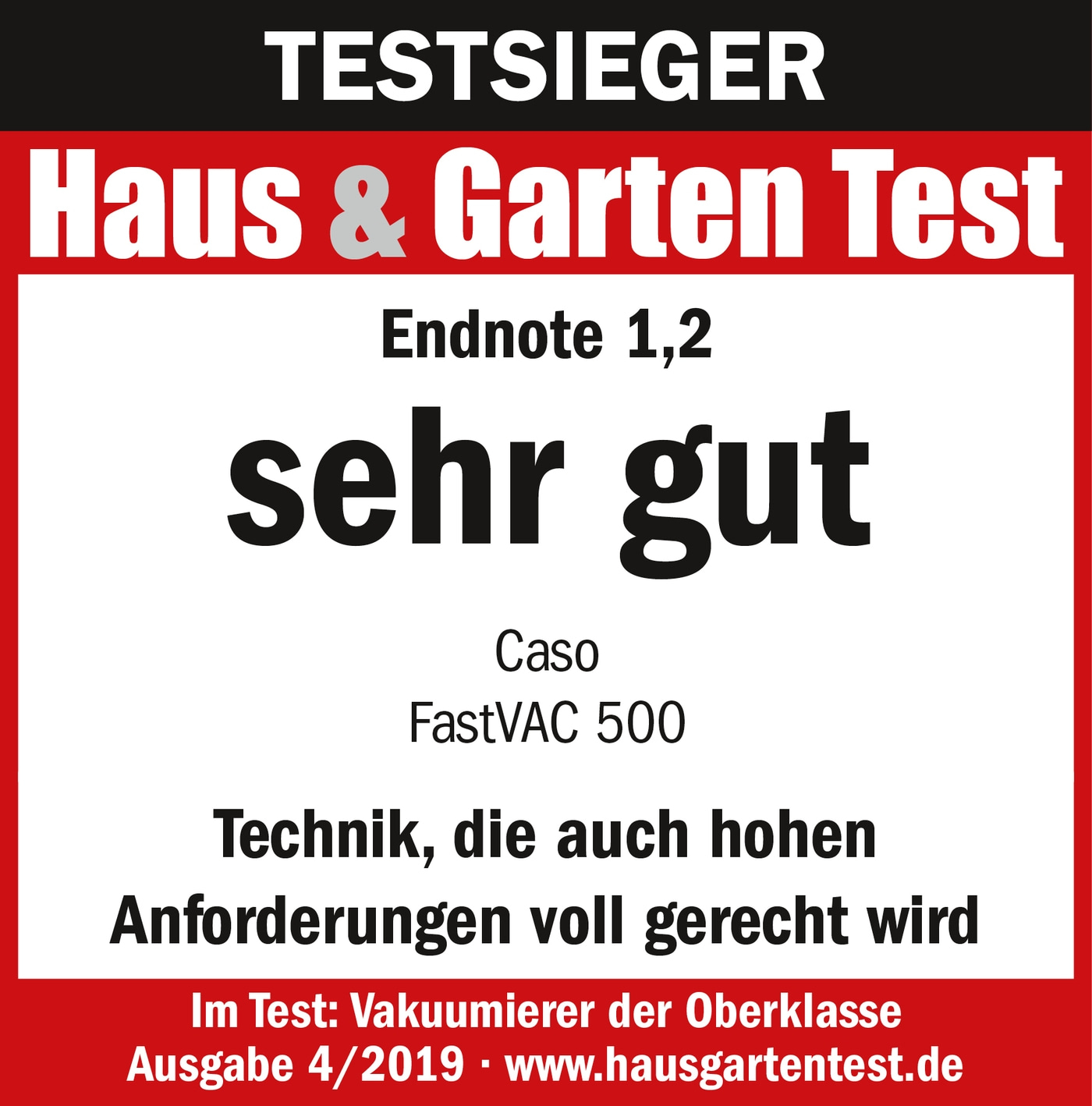 Testsieger Haus & Garten Test, Endnote 1,2, sehr gut, Caso FastVAC 500, Vakuumierer